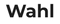 Wahl